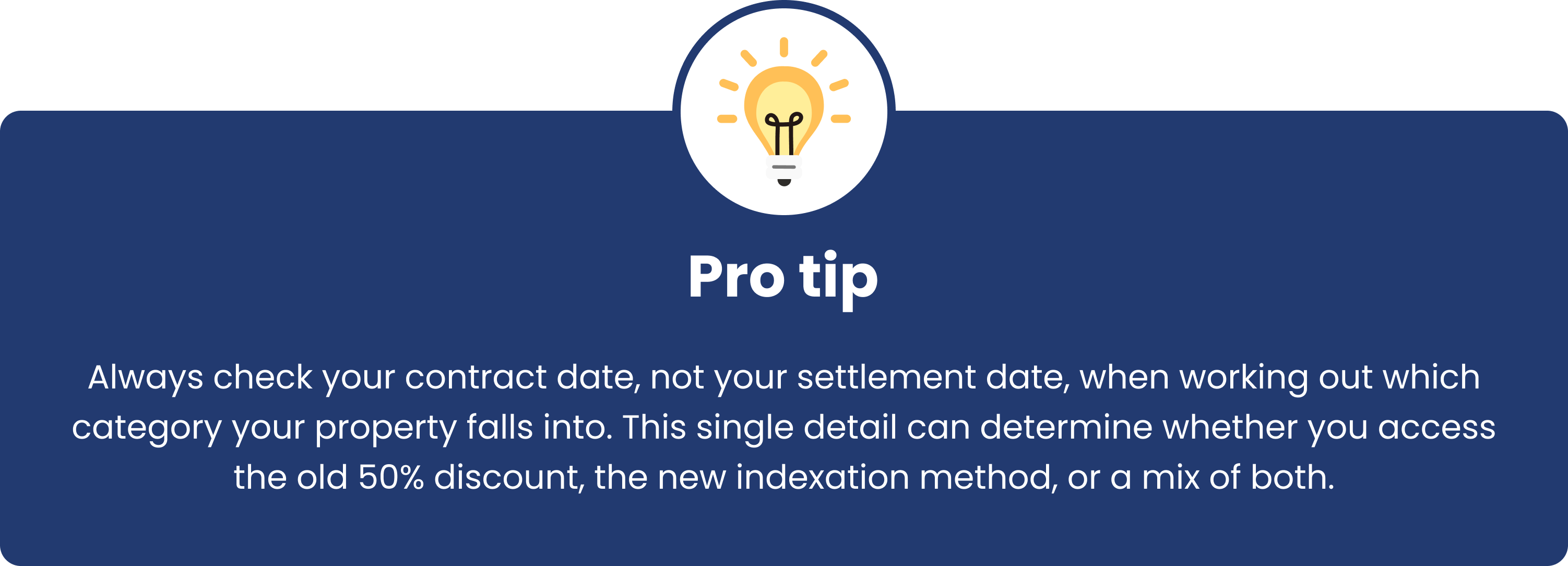 Pro tip: check your contract date, not your settlement date, to work out which CGT rules apply