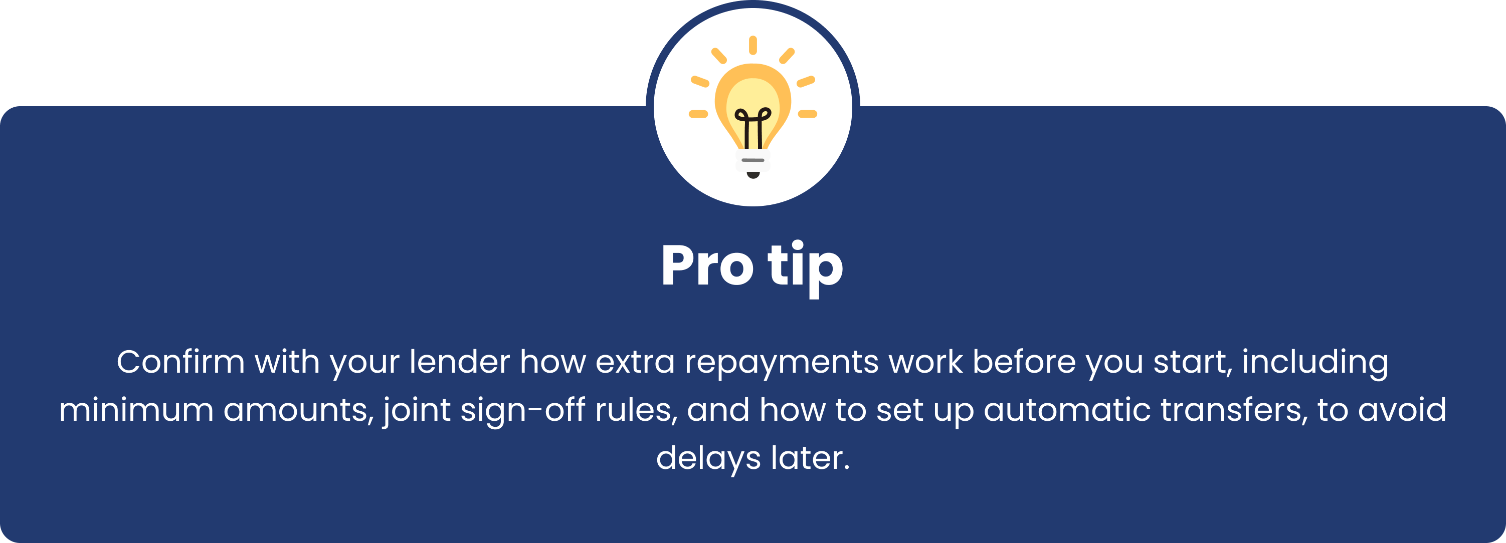 Extra mortgage repayment tips